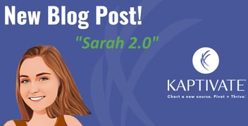 From Campus to Kaptivate: Sarah 2.0 Dishes on Internships, Classes, and the Value of Real World Experience