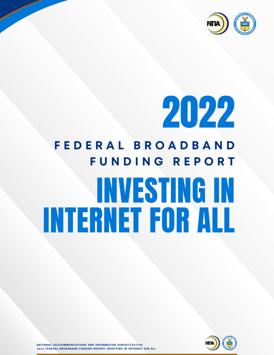 2022 Federal Broadband Funding Report - Investing In Internet for All