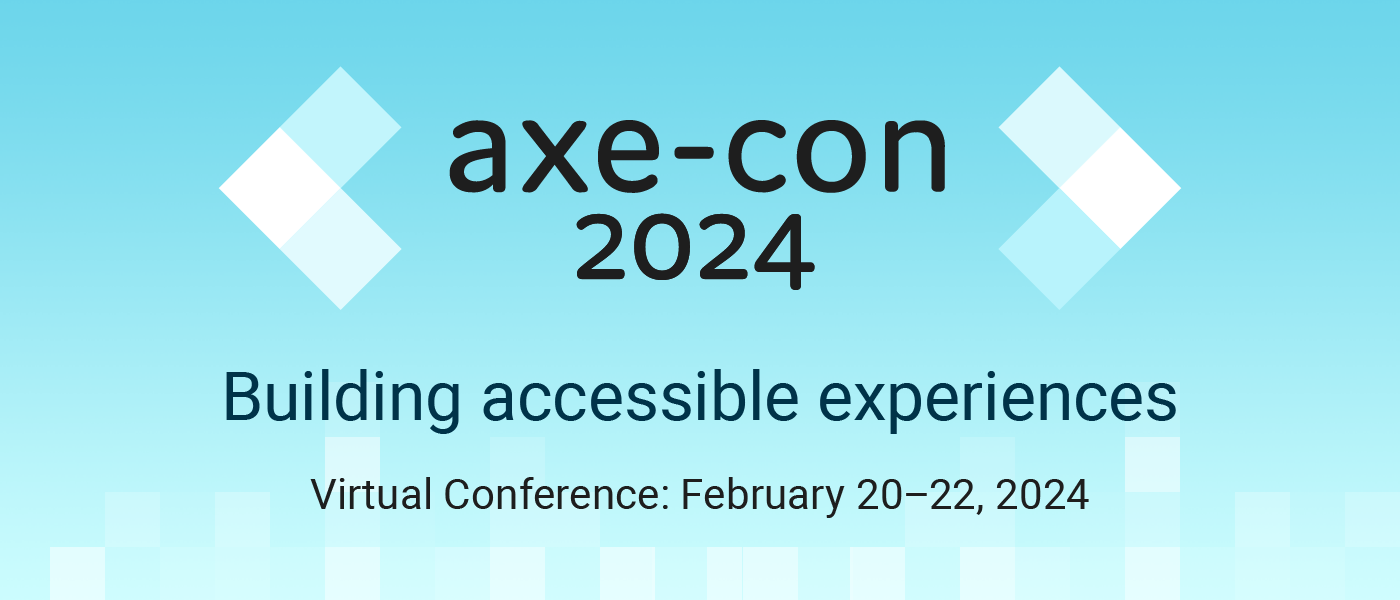 Exploring axe-con 2024: A Deep Dive into Building Accessible Experiences